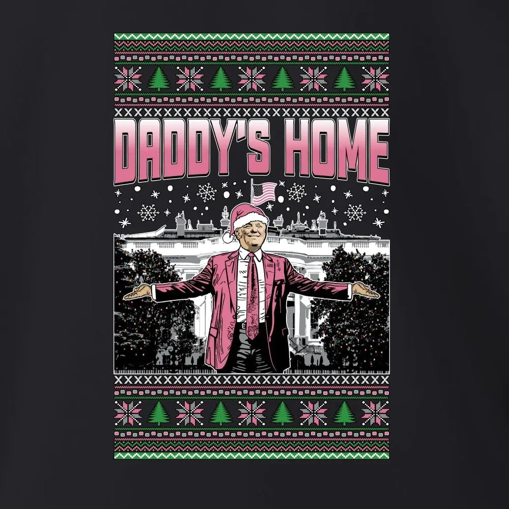 Wild Bobby Daddy's Home Donald Trump Ugly Christmas Sweater Crewneck Sweatshirt